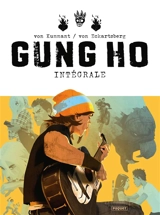 Gung Ho : intégrale - Benjamin von Eckartsberg