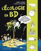 L'écologie en BD - Larry Gonick