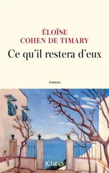Ce qu'il restera d'eux - Eloïse Cohen de Timary