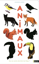 Animaux : qui se cache derrière les flaps ? - Amandine Laprun