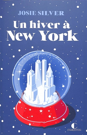 Un hiver à New York - Josie Silver