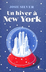 Un hiver à New York - Josie Silver