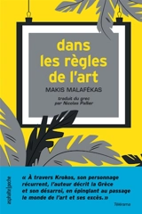Dans les règles de l'art - Makis Malafékas