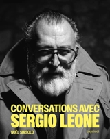 Conversations avec Sergio Leone - Sergio Leone