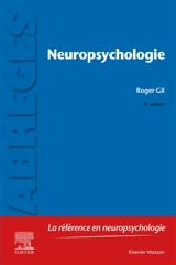 Neuropsychologie - Roger Gil