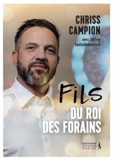 Fils du roi des forains - Chriss Campion