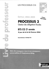Processus 3, gestion des obligations fiscales : BTS CG 2e année : livre du professeur, 2024-2025 - Gérard Antitomaso