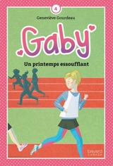 Un printemps essoufflant - Gourdeau, Geneviève