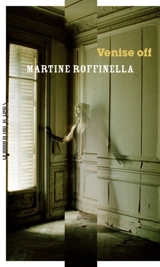 Venise off - Martine Roffinella