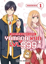My love story with Yamada-kun at LVL 999. Vol. 1 - Mashiro