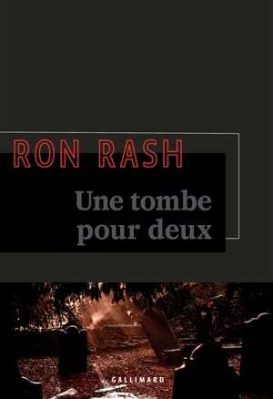 Une tombe pour deux - Ron Rash