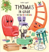 Thomas le chat et les émotions - Legault, Amélie