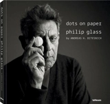 Dots on paper Philip Glass by Andreas H. Bitesnich - Andreas H. Bitesnich