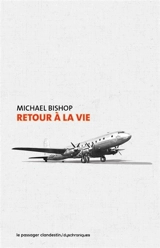 Retour à la vie - Michael Bishop
