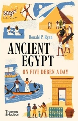 Ancient Egypt on Five Deben a Day (B-format) - Donald P. Ryan