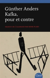 Kafka, pour et contre - Günther Anders