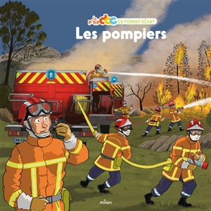 Les pompiers - Stéphanie Ledu