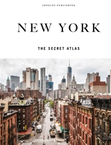 New York : the secret atlas - T.M. Rives