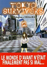 Tokyo survivors. Vol. 2 - Edogawa Edogawa
