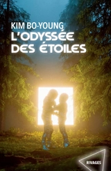 L'odyssée des étoiles - Bo-Young Kim
