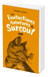 Les fantastiques aventures de Surcouf - Christine Lacroix