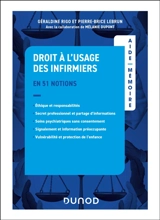 Droit à l'usage des infirmiers : en 51 notions - Géraldine Rigo