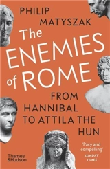The Enemies of Rome (paperback) - Philip Matyszak