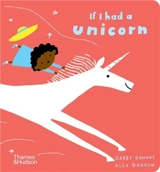 If I had a unicorn (Board Book) - Gabby Dawnay