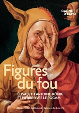 Figures du fou - Elisabeth Antoine-König