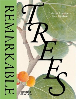 Remarkable Trees (New ed) - Christina Harrison