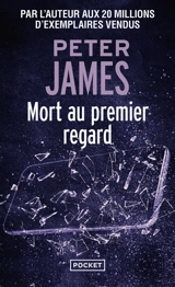 Mort au premier regard - Peter James