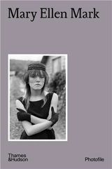 Mary Ellen Mark (Photofile) - Caroline Bénichou