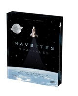 Navettes spatiales : l'histoire des navettes dans l'exploration spatiale - Vincent Heidelberg