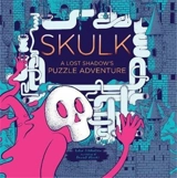 Skulk A Lost Shadow´s Puzzle Adventure - Robin Etherington