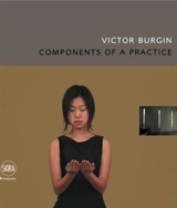 Victor Burgin Component of a Practice - Victor Burgin