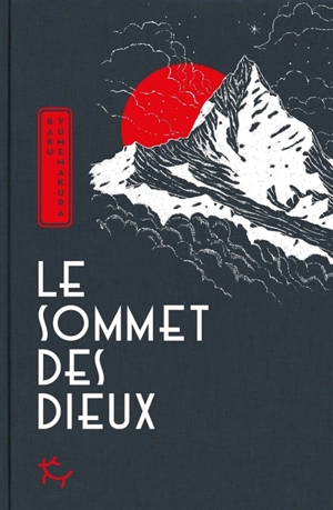 Le sommet des dieux - Baku Yumemakura