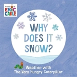 Why Does It Snow ? - Carle, Eric