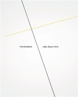 Fred Sandback Light Space Facts - Emily Wei Rales