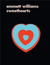 Emmett Williams Sweethearts - Emmett Williams