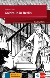 Detektiv Müller. Goldraub in Berlin - Felix & Theo