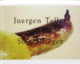 Juergen Teller Siegerflieger - Juergen Teller