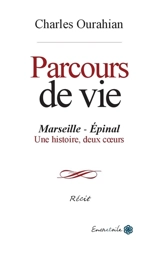 Parcours de vie - Charles OURAHIAN