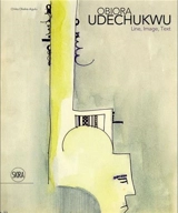 Obiora Udechukwu Sketches, Drawings, 1965-2015 - Chika Okeke-Agulu