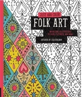 Just Add Color : Folk Art - Lisa Congdon