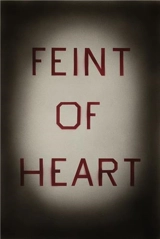 Feint of Heart : Art Writings by Dave Hickey, 1982-2002 - Dave Hickey