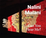 Nalini Malani : Can You Hear Me ? - Emily Butler