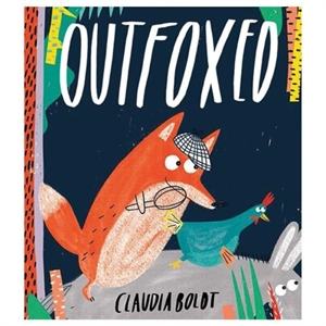 Outfoxed (Paperback) - Claudia Boldt