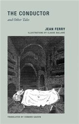 Jean Ferry The Conductor and Other Tales - Jean Ferry