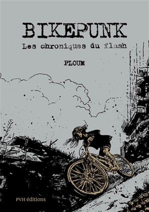 Bikepunk - Ploum