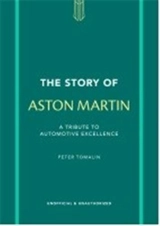 The Story of Aston Martin - Peter Tomalin